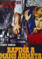 RAPINA A MANO ARMATA Kubrick POSTER 70×100 Non Piegato