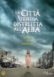 La città verrà distrutta all'alba (2010) di Breck Eisner DVD