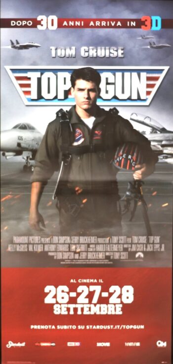 TOP GUN 3D (edizione 2016) Locandina originale cm. 33x70 RARITA' PRIMA EDIZIONE