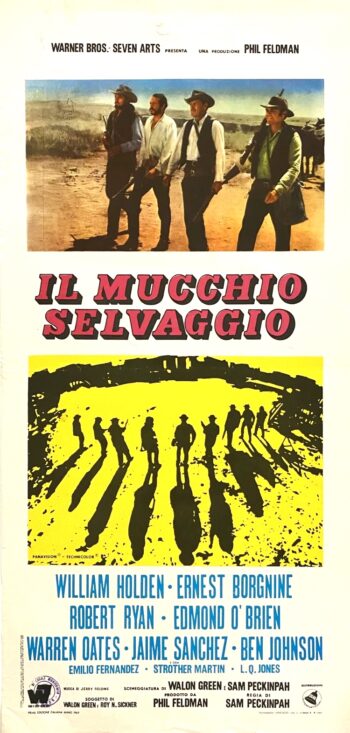 Il Mucchio Selvaggio (1969) di Sam Peckinpah - Locandina originale cm. 33x70 RARITA'